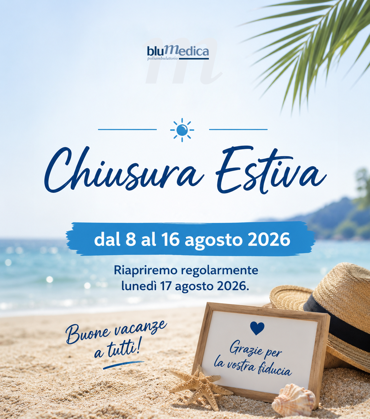 Chiusura Estiva - dal 8 al 16 Agosto 2026 - poliambulatorio Blumedica di Sandrigo